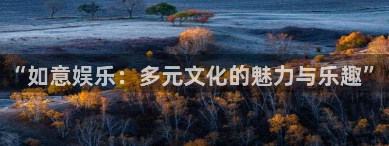 银河官网下载